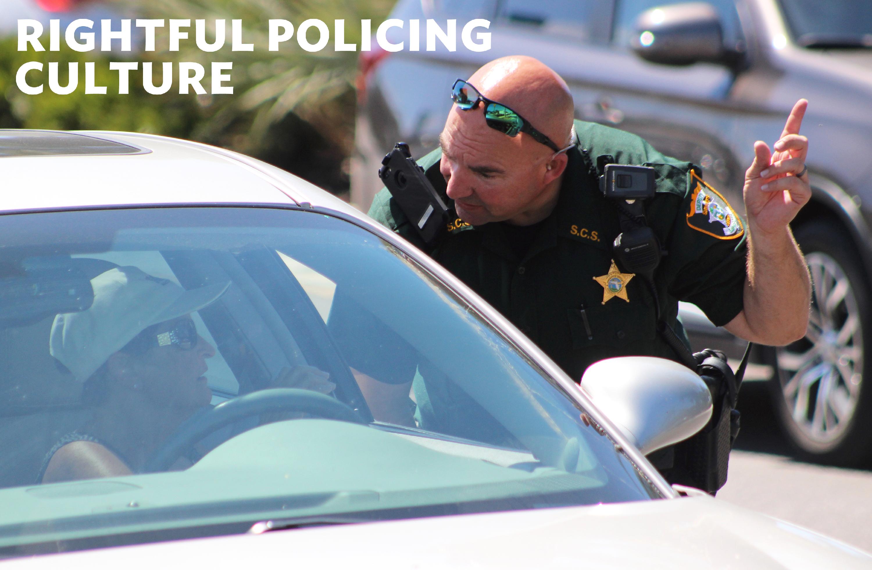 Rightful Policing Culture